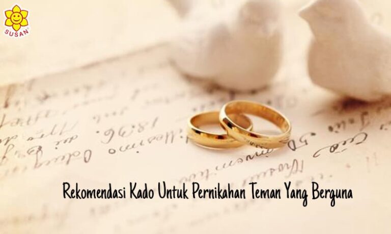 Rekomendasi Kado untuk Pernikahan Teman yang Berguna