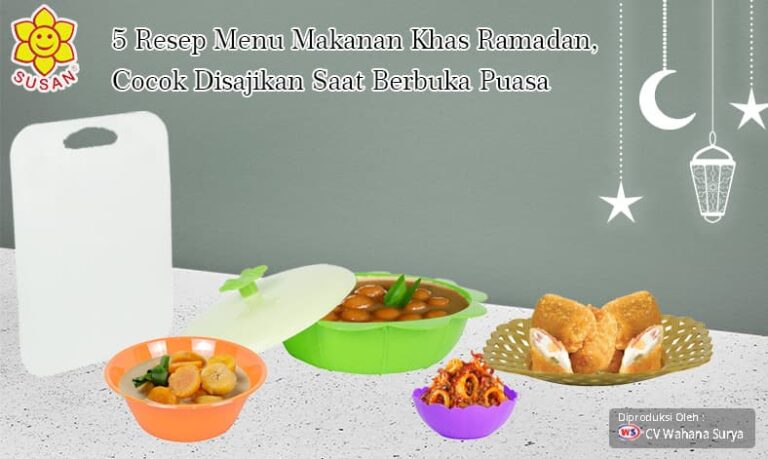 5 Resep Menu Makanan Khas Ramadan, Cocok Disajikan Saat Berbuka Puasa